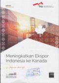 Meningkatkan ekspor Indonesia ke Kanada