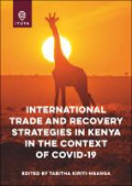International trade and recovery strategies in Kenya in the context of COVID-19