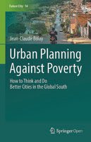 Urban Planning Against Poverty