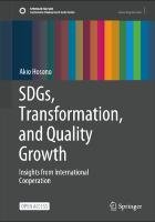 SDGs, Transformation, and Quality Growth