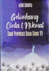 Gelombang cinta & nikmat sang penyintas badai Covid 19