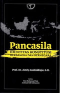 Pancasila identitas konstitusi berbangsa dan bernegara