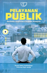 Pelayanan publik berbasis regional complex analysis