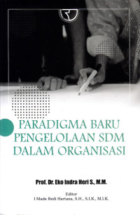 Paradigma baru pengelolaan SDM dalam organisasi