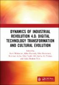 Dynamics of Industrial Revolution 4.0: Digital Technology Transformation and Cultural Evolution