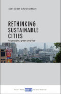 Rethinking sustainable cities: Accessible, green and fair