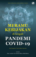 Meramu kebijakan di tengah pandemi covid-19