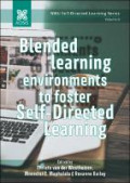 Blended learning environments to foster self-directed learning