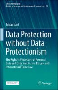 Data Protection without Data Protectionism [E-book]