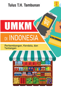 UMKM di Indonesia: perkembangan, kendala, dan tantangan