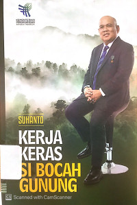 Kerja keras si bocah gunung