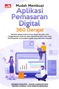 Mudah membuat aplikasi pemasaran digital 360 derajat