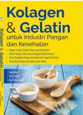 Kolagen & gelatin untuk industri pangan dan kesehatan
