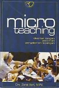 Microteaching: disertai dengan pedoman pengalaman lapangan