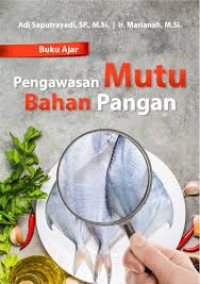 Pengawasan mutu bahan pangan